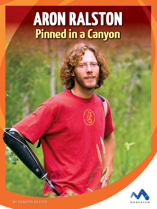 Title details for Aron Ralston by Roberta Baxter - Available